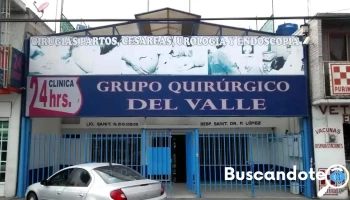Grupo Quirúrgico del Valle 24 hrs - Valle De Chalco Solidaridad