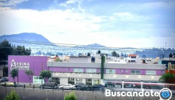 Reina Madre Hospital Toluca - Toluca De Lerdo