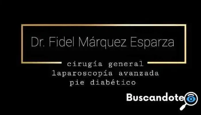 Dr. Fidel Márquez Esparza - Ignacio Zaragoza 300